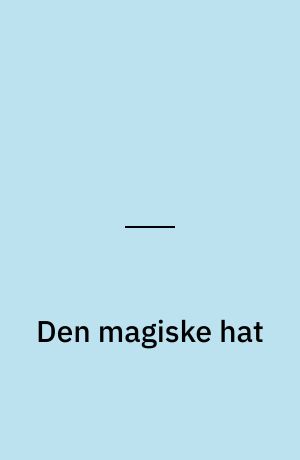 Den magiske hat
