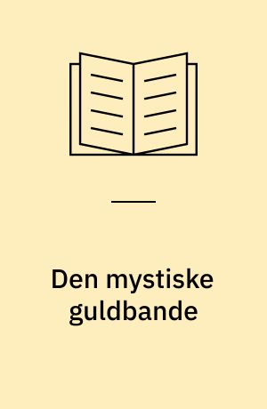 Den mystiske guldbande