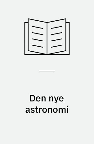 Den nye astronomi