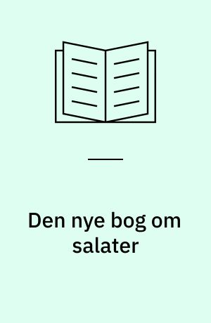 Den nye bog om salater