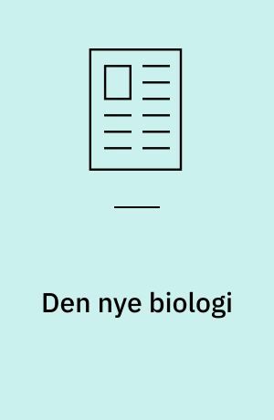 Den nye biologi