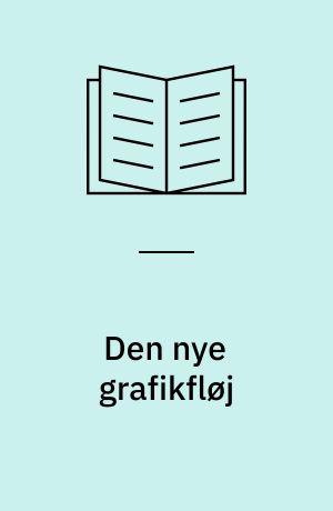 Den nye grafikfløj