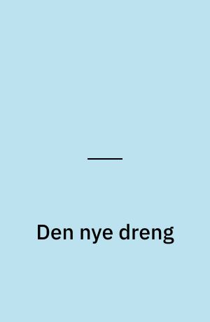Den nye dreng