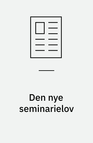 Den nye seminarielov
