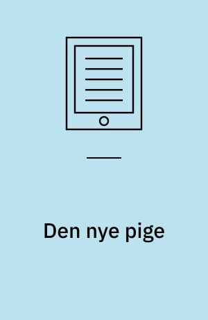 Den nye pige