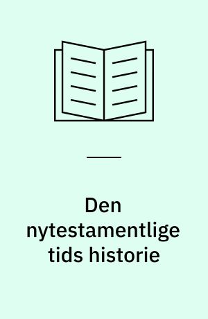 Den nytestamentlige tids historie