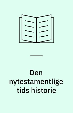 Den nytestamentlige tids historie