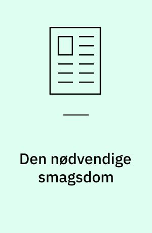 Den nødvendige smagsdom
