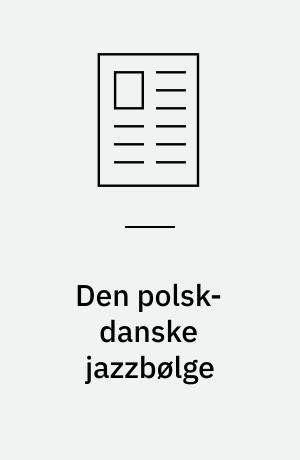 Den polsk-danske jazzbølge