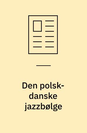Den polsk-danske jazzbølge