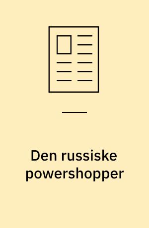 Den russiske powershopper