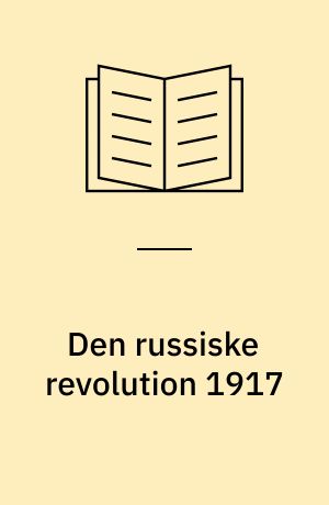 Den russiske revolution 1917