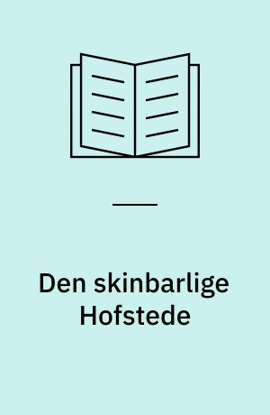 Den skinbarlige Hofstede : (-refleksioner over kritisk brug af Hofstede)