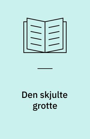 Den skjulte grotte