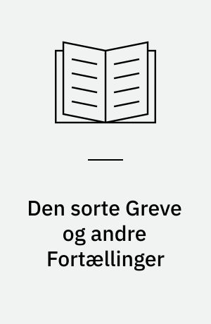 Den sorte Greve og andre Fortællinger