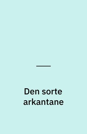 Den sorte arkantane