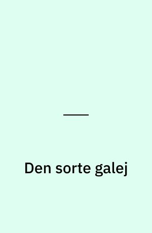Den sorte galej