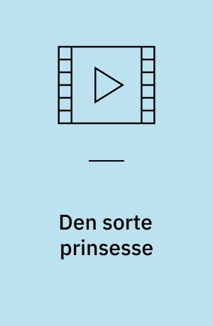 Den sorte prinsesse