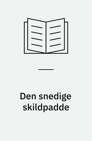 Den snedige skildpadde : en afrikansk fabel