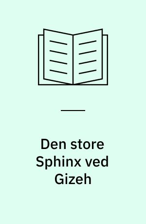 Den store Sphinx ved Gizeh