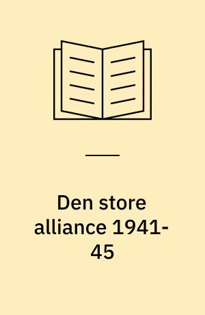 Den store alliance 1941-45