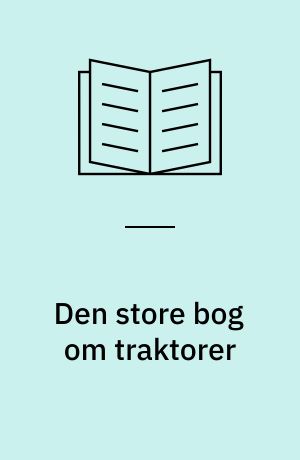 Den store bog om traktorer