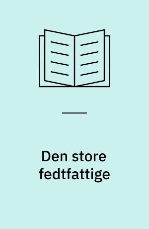 Den store fedtfattige