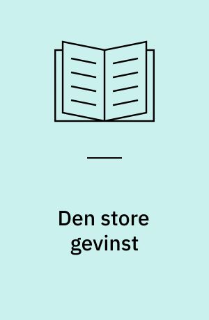 Den store gevinst