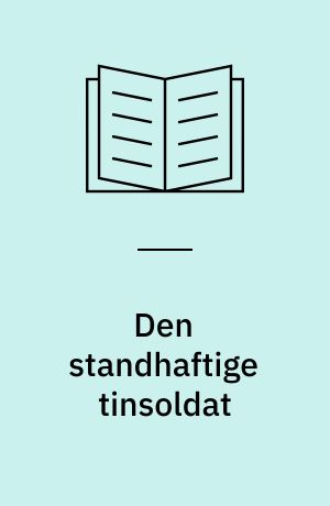 Den standhaftige tinsoldat