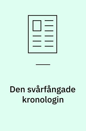 Den svårfångade kronologin : om gravstratigrafi och problem med dateringen av Sigtunas tidigmedeltida kyrkor