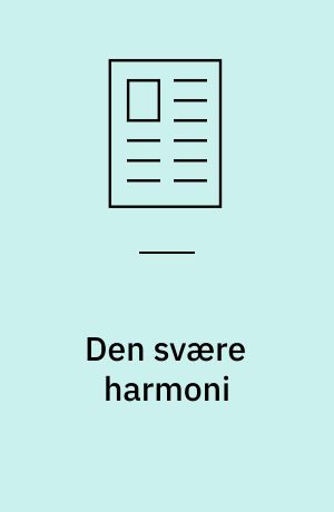 Den svære harmoni : Johan Thomas Lundbye og konstruktionen af naturen