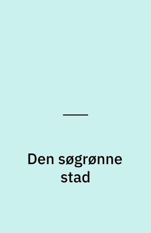 Den søgrønne stad