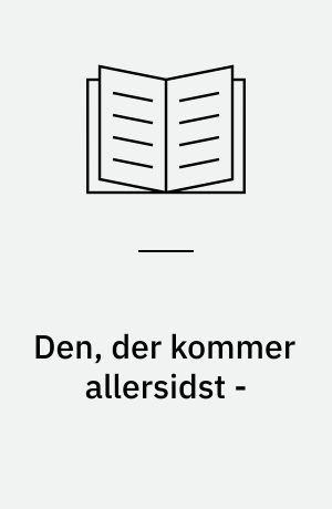 Den, der kommer allersidst - : om ungdomsarbejdsløshed i Danmark