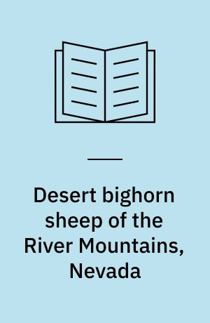 Desert bighorn sheep of the River Mountains, Nevada