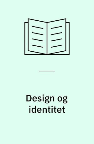 Design og identitet : aspekter af europæisk design