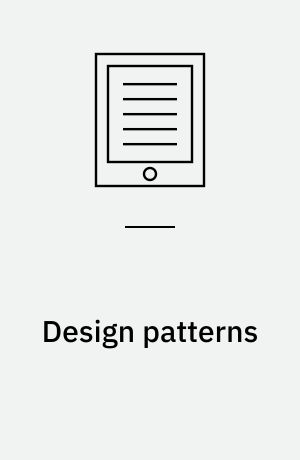 Design patterns : elements of reusable object-oriented software
