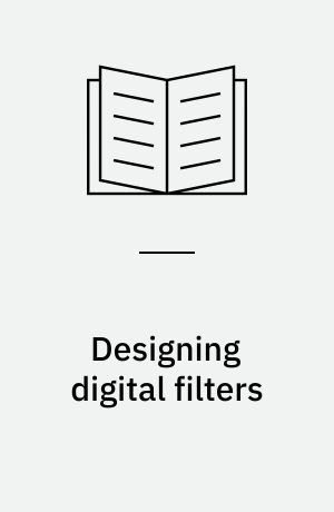 Designing digital filters