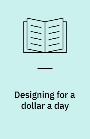 Designing for a dollar a day