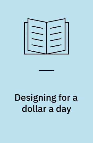 Designing for a dollar a day