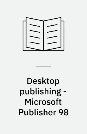 Desktop publishing - Microsoft Publisher 98