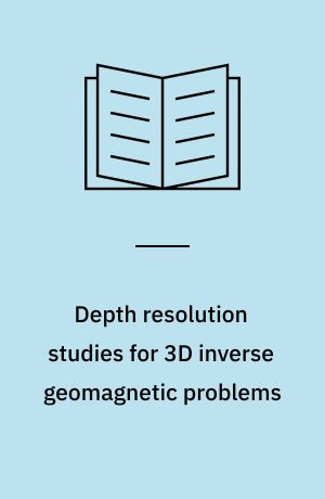 Depth resolution studies for 3D inverse geomagnetic problems