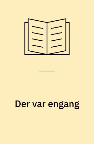Der var engang