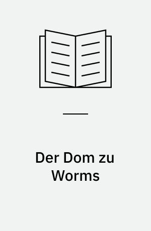 Der Dom zu Worms