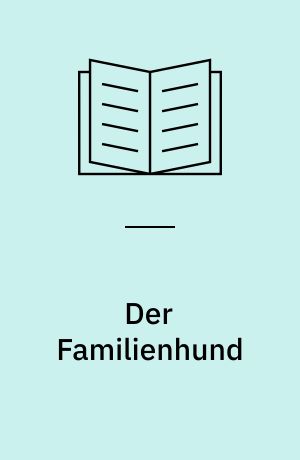 Der Familienhund : mit Leserätsel