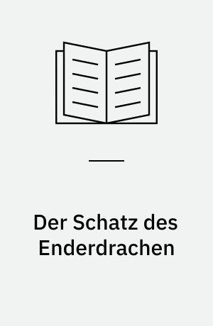 Der Schatz des Enderdrachen : ein Abenteuer für Minecrafter