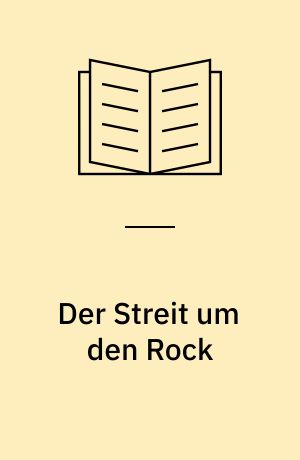 Der Streit um den Rock