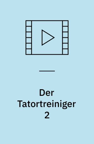 Der Tatortreiniger 2 : Folgen 5 - 9