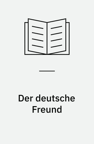 Der deutsche Freund : Kriminalroman
