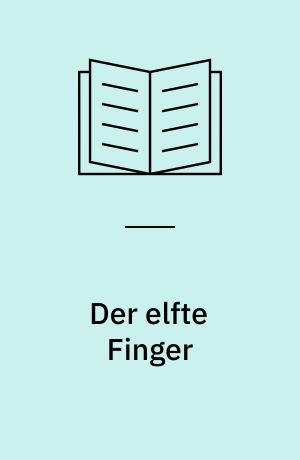 Der elfte Finger