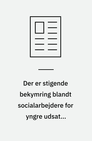 Der er stigende bekymring blandt socialarbejdere for yngre udsatte grønlænderes forbrug af hårde stoffer